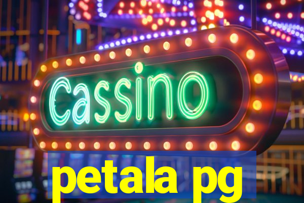 petala pg